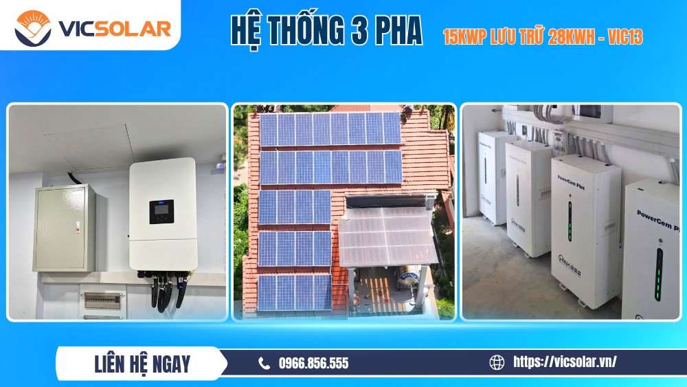 Gói điện mặt trời 15kwp 3 pha có lưu trữ - VIC13 "Giảm 4-5 triệu tiền điện"