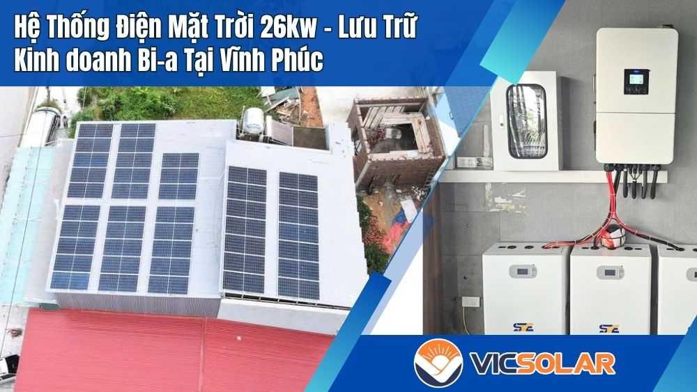 Hệ thống điện mặt trời 26kw quán Bi-a tại Vĩnh Phúc