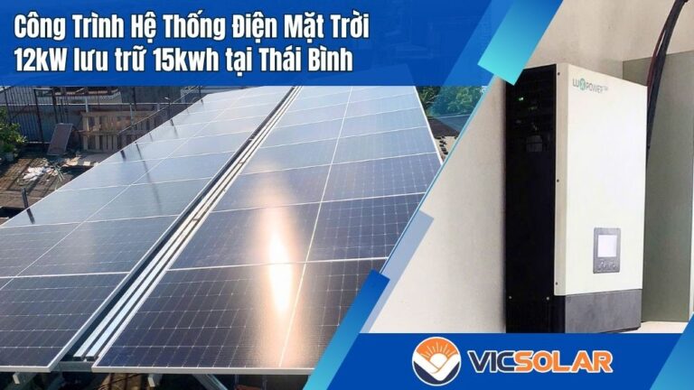 Lắp đặt hệ thống điện mặt trời 10kwp lưu trữ 15kwh tại Thái Bình
